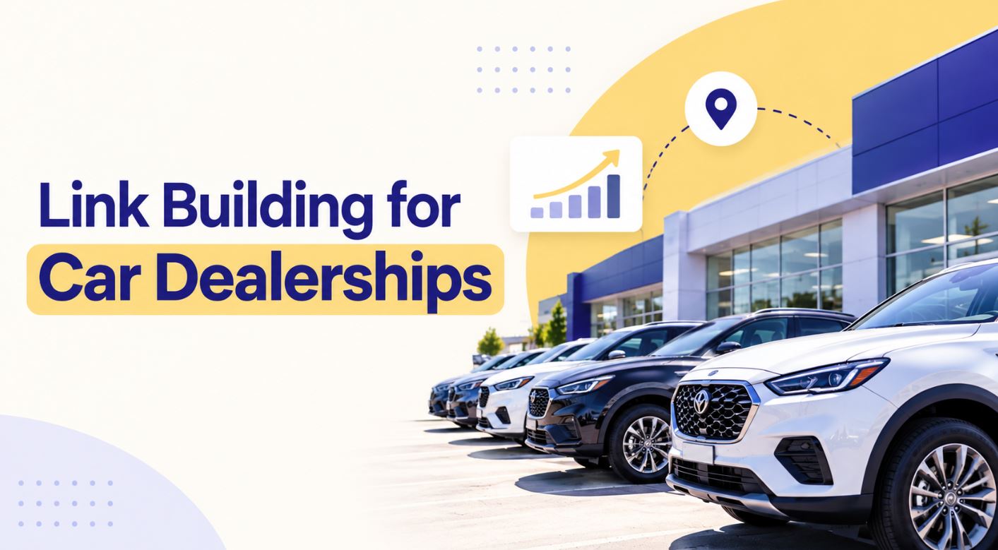 Link Building for Car Dealerships